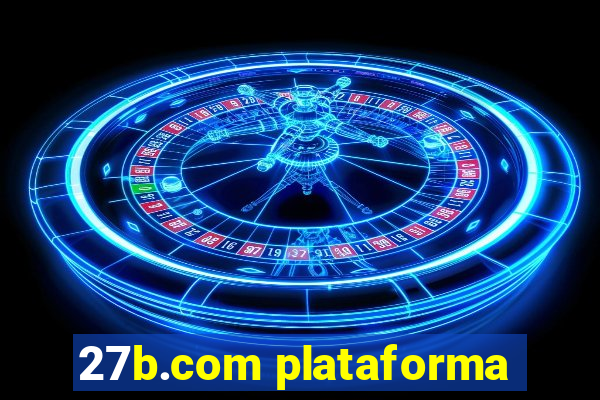 27b.com plataforma